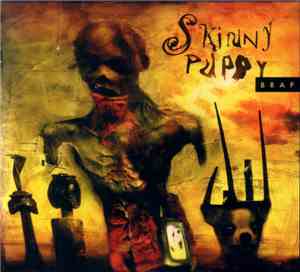 Skinny Puppy - Brap (Back & Forth Vol. 3 & 4)