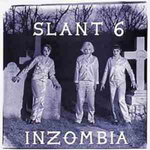 Slant 6 - Inzombia