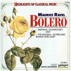 Smetana / Tchaikovsky / Liszt / Ravel - Bolero