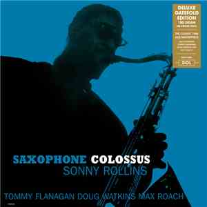 Sonny Rollins - Saxophone Colossus