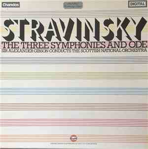 Stravinsky, Sir Alexander Gibson Conducts The Scottish National Orchestra - ...
