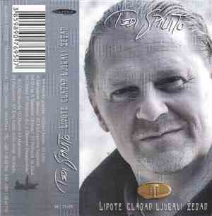 Tedi Spalato - Lipote Gladan Ljubavi Žedan