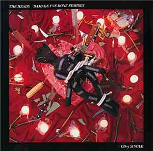 The Heads - Damage I've Done (Remixes)
