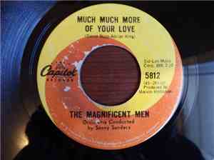 The Magnificent Men - Much Much More Of Your Love
