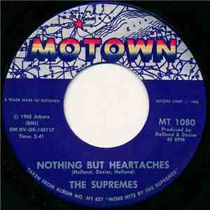 The Supremes - Nothing But Heartaches / He Holds His Own