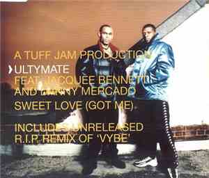 Ultymate - Sweet Love (Got Me)