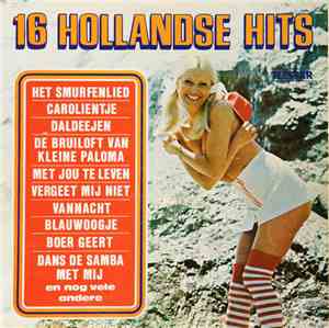 Various - 16 Hollandse Hits
