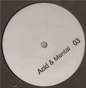 Various - Acid & Mental 03