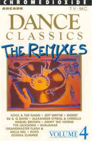 Various - Dance Classics - The Remixes Volume 4