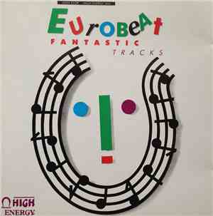 Various - Eurobeat Fantastic Tracks