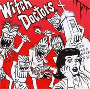 Witch Doctors - Goin' To A Graveyard