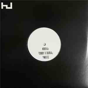 Zomby X Burial - Sweetz
