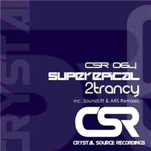 2trancY - Superepical