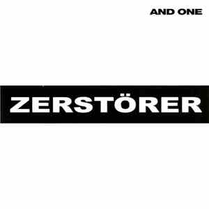 And One - Zerstörer