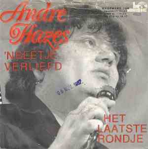 André Hazes - 'n Beetje Verliefd / Het Laatste Rondje