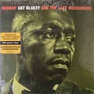 Art Blakey And The Jazz Messengers - Moanin'