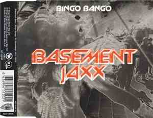 Basement Jaxx - Bingo Bango