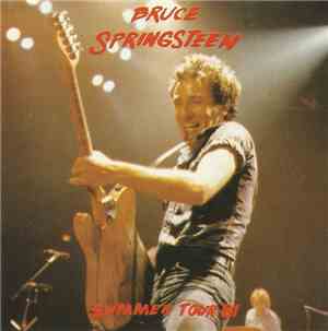 Bruce Springsteen - Summer Tour 81