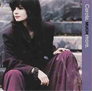 Carola  - Much More