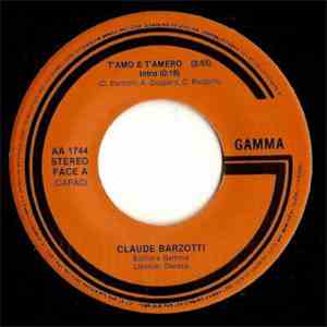 Claude Barzotti - T'Amo E T'Amero