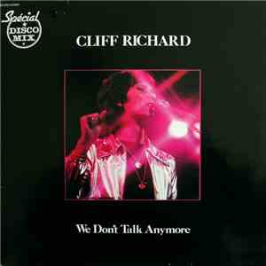Cliff Richard - We Don't Talk Anymore