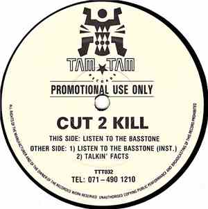 Cut 2 Kill - Listen To The Basstone