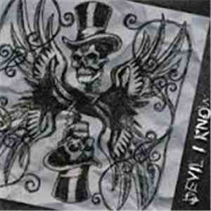 Devil I Know - Devil I Know