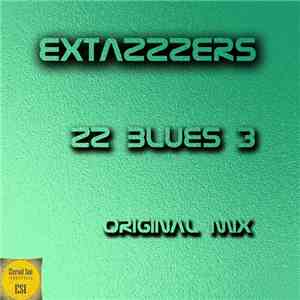 Extazzzers - ZZ Blues 3