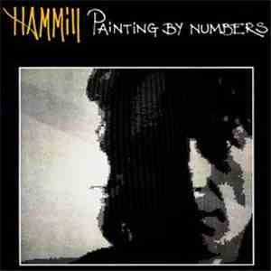 Hammill - Painting By Numbers
