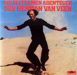 Herman Van Veen - Die Seltsamen Abenteuer Des Herman Van Veen