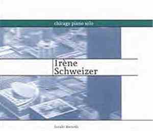 Irène Schweizer - Chicago Piano Solo