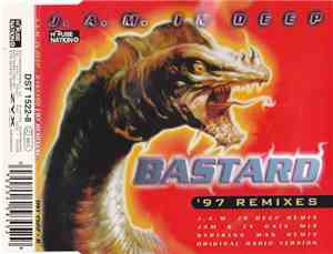 J.A.M. In Deep - Bastard ('97 Remixes)