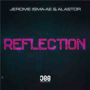 Jerome Isma-ae & Alastor  - Reflection