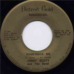 Jimmy Scott  And The Band / The Fiery Spartan Band - Remember Me