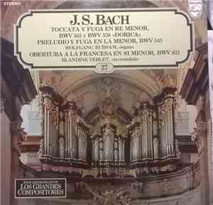 J.S.Bach - Tocata Y Fuga En Re Menor, BWV 565 Y BWV 538 