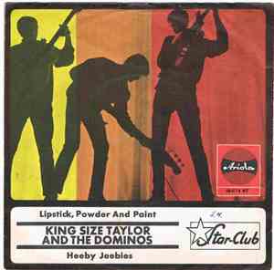 King Size Taylor And The Dominos - Lipstick, Powder And Paint