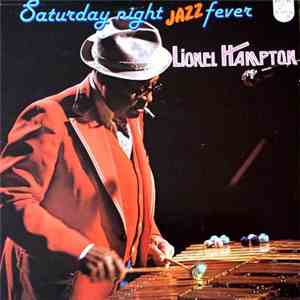 Lionel Hampton - Saturday Night Jazz Fever
