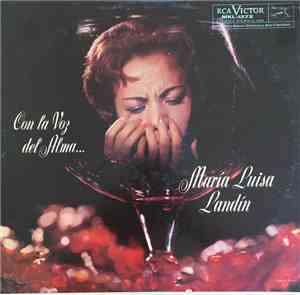 Maria Luisa Landin - Con La Voz Del Alma  . . .