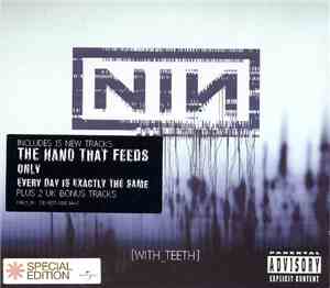 Nine Inch Nails - With Teeth