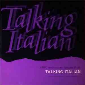 No Artist - Talking Italian A BBC Radio Course (Lessons 11 - 20)