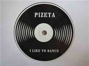 PiZeta - I Like To Dance