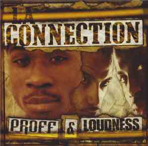 Proff & Loudness  - La Connection