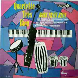 Quartette Trés Bien - Boss Trés Bien