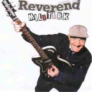 Reverend Beat-Man - Militürk