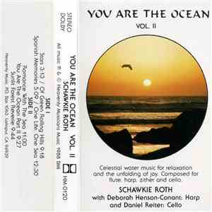 Schawkie Roth - You Are The Ocean Vol. II