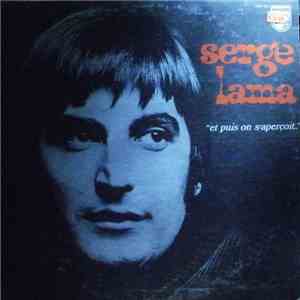 Serge Lama - Et Puis On S'aperçoit