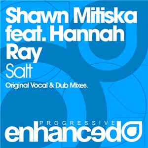 Shawn Mitiska Feat. Hannah Ray - Salt