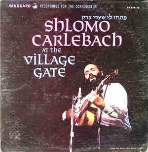 Shlomo Carlebach - At The Village Gate