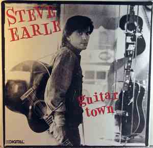 Steve Earle - Guitar Town