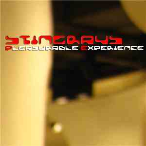 Stingrays - Pleasurable Experience